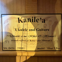 Load image into Gallery viewer, Kanile'a 'Ilikai Tenor Ukulele #0426-29881