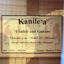 Load image into Gallery viewer, -EXCLUSIVE!- FIRST MODEL- Kanile'a Moana Tenor Ukulele #1225-29634